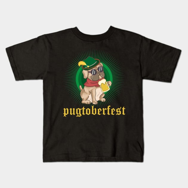 Pugtoberfest Pug Dog Beer Party Oktoberfest Kids T-Shirt by anubis1986